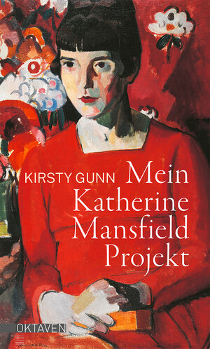 Buchcover Mein Katherine Mansfield Projekt | Kirsty Gunn | EAN 9783772544316 | ISBN 3-7725-4431-2 | ISBN 978-3-7725-4431-6
