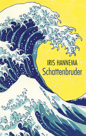 Buchcover Schattenbruder | Iris Hannema | EAN 9783772546112 | ISBN 3-7725-4611-0 | ISBN 978-3-7725-4611-2