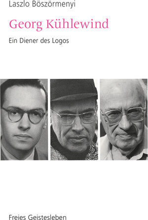Buchcover Georg Kühlewind | Laszlo Böszörmenyi | EAN 9783772546501 | ISBN 3-7725-4650-1 | ISBN 978-3-7725-4650-1
