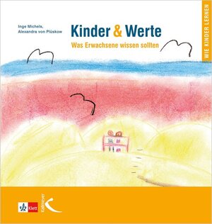 Buchcover Kinder & Werte | Inge Michels | EAN 9783772710087 | ISBN 3-7727-1008-5 | ISBN 978-3-7727-1008-7