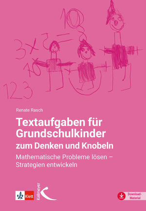 Buchcover Textaufgaben für Grundschulkinder zum Denken und Knobeln | Renate Rasch | EAN 9783772710285 | ISBN 3-7727-1028-X | ISBN 978-3-7727-1028-5