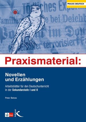 Buchcover Praxismaterial: Novellen und Erzählungen | Peter Bekes | EAN 9783772710483 | ISBN 3-7727-1048-4 | ISBN 978-3-7727-1048-3