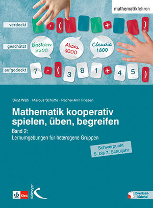 Buchcover Mathematik kooperativ spielen, üben, begreifen | Beat Wälti | EAN 9783772714443 | ISBN 3-7727-1444-7 | ISBN 978-3-7727-1444-3