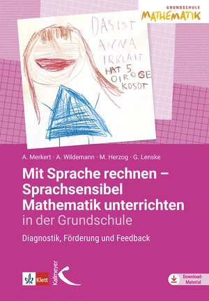 Buchcover Mit Sprache rechnen - Sprachsensibel Mathematik unterrichten in der Grundschule | Alexandra Merkert | EAN 9783772717802 | ISBN 3-7727-1780-2 | ISBN 978-3-7727-1780-2