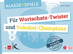 Buchcover Klassenspiele für Wortschatz-Twister und Vokabel-Champions | Daniel Bernsen | EAN 9783772717970 | ISBN 3-7727-1797-7 | ISBN 978-3-7727-1797-0