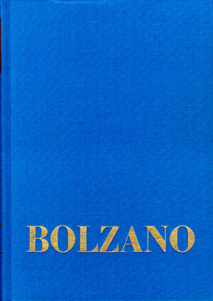 Buchcover Bernard Bolzano Gesamtausgabe / Reihe I: Schriften. Band 2: Erbauungsreden für Akademiker (Prag 1813) | Bernard Bolzano | EAN 9783772804427 | ISBN 3-7728-0442-X | ISBN 978-3-7728-0442-7