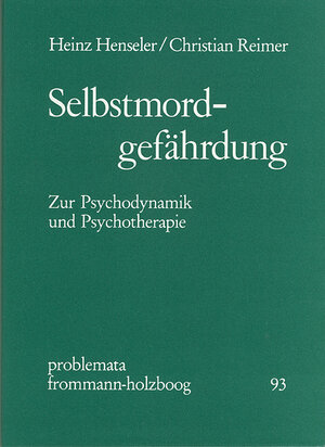 Buchcover Selbstmordgefährdung | Heinz Henseler | EAN 9783772808142 | ISBN 3-7728-0814-X | ISBN 978-3-7728-0814-2