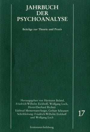 Buchcover Jahrbuch der Psychoanalyse / Band 17  | EAN 9783772811210 | ISBN 3-7728-1121-3 | ISBN 978-3-7728-1121-0
