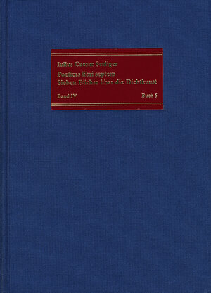 Buchcover Poetices libri septem / Band IV: Buch 5 | Julius Caesar Scaliger | EAN 9783772815058 | ISBN 3-7728-1505-7 | ISBN 978-3-7728-1505-8