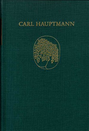 Buchcover Carl Hauptmann: Sämtliche Werke / Band IX,1: Erzählungen und epische Fragmente aus dem Nachlaß (Textband) | Carl Hauptmann | EAN 9783772817427 | ISBN 3-7728-1742-4 | ISBN 978-3-7728-1742-7