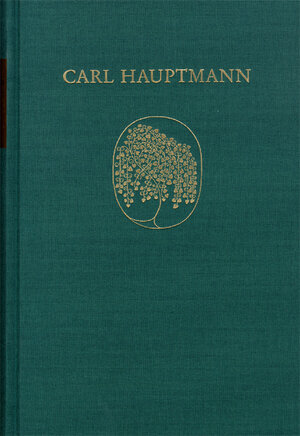 Buchcover Carl Hauptmann: Sämtliche Werke / Band XI,I: Wissenschaftliche Schriften (Text) | Carl Hauptmann | EAN 9783772817465 | ISBN 3-7728-1746-7 | ISBN 978-3-7728-1746-5