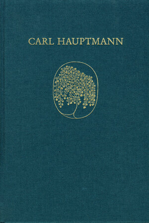 Buchcover Carl Hauptmann: Sämtliche Werke / Band XI,2: Wissenschaftliche Schriften (Kommentar)  | EAN 9783772817472 | ISBN 3-7728-1747-5 | ISBN 978-3-7728-1747-2