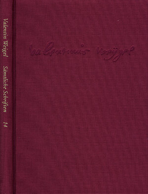 Buchcover Weigel, Valentin: Sämtliche Schriften. Neue Edition / Band 14: Erschließungs- und Registerband | Valentin Weigel | EAN 9783772818530 | ISBN 3-7728-1853-6 | ISBN 978-3-7728-1853-0