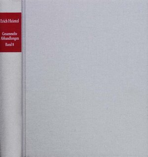 Buchcover Erich Heintel: Gesammelte Abhandlungen / Band 8: Zur Geschichte der Philosophie II | Erich Heintel | EAN 9783772818950 | ISBN 3-7728-1895-1 | ISBN 978-3-7728-1895-0