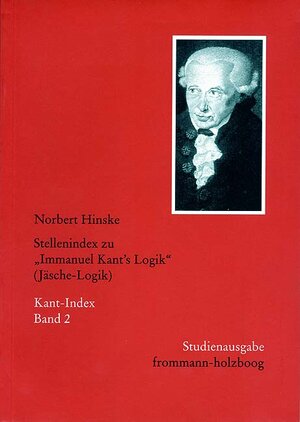 Buchcover Stellenindex zu »Immanuel Kant's Logik« (Jäsche-Logik) | Norbert Hinske | EAN 9783772819940 | ISBN 3-7728-1994-X | ISBN 978-3-7728-1994-0