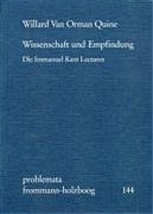 Wissenschaft und Empfindung. Die Immanuel Kant Lectures