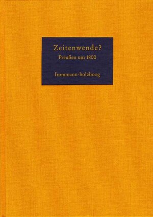 Buchcover Zeitenwende? Preussen um 1800  | EAN 9783772820144 | ISBN 3-7728-2014-X | ISBN 978-3-7728-2014-4