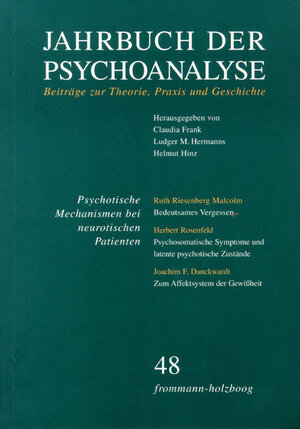 Buchcover Jahrbuch der Psychoanalyse / Band 48: Psychotische Mechanismen bei neurotischen Patienten  | EAN 9783772820489 | ISBN 3-7728-2048-4 | ISBN 978-3-7728-2048-9