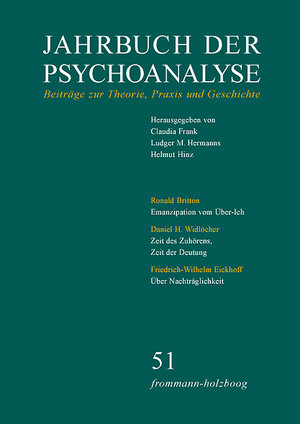 Buchcover Jahrbuch der Psychoanalyse / Band 51  | EAN 9783772820519 | ISBN 3-7728-2051-4 | ISBN 978-3-7728-2051-9
