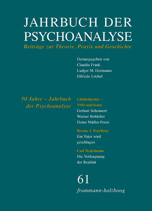 Buchcover Jahrbuch der Psychoanalyse / Band 61: 50 Jahre ›Jahrbuch der Psychoanalyse‹  | EAN 9783772820618 | ISBN 3-7728-2061-1 | ISBN 978-3-7728-2061-8