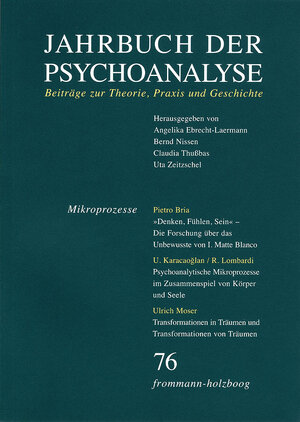 Buchcover Jahrbuch der Psychoanalyse / Band 76: Mikroprozesse  | EAN 9783772820762 | ISBN 3-7728-2076-X | ISBN 978-3-7728-2076-2