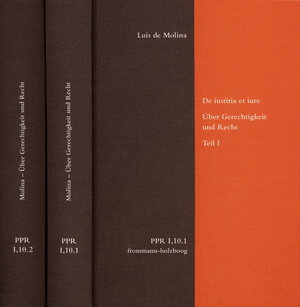 Buchcover De iustitia et iure. Über Gerechtigkeit und Recht. Teil I und Teil II | Luis de Molina | EAN 9783772825958 | ISBN 3-7728-2595-8 | ISBN 978-3-7728-2595-8