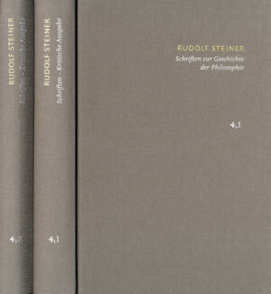 Buchcover Rudolf Steiner: Schriften. Kritische Ausgabe / Band 4,1-2: Schriften zur Geschichte der Philosophie | Rudolf Steiner | EAN 9783772826344 | ISBN 3-7728-2634-2 | ISBN 978-3-7728-2634-4