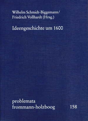 Buchcover Ideengeschichte um 1600  | EAN 9783772827136 | ISBN 3-7728-2713-6 | ISBN 978-3-7728-2713-6