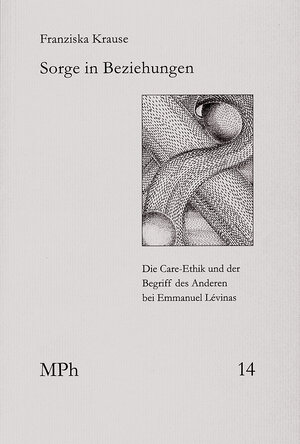 Buchcover Sorge in Beziehungen | Franziska Krause | EAN 9783772828003 | ISBN 3-7728-2800-0 | ISBN 978-3-7728-2800-3