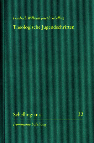 Buchcover Theologische Jugendschriften | Friedrich Wilhelm Joseph Schelling | EAN 9783772829338 | ISBN 3-7728-2933-3 | ISBN 978-3-7728-2933-8