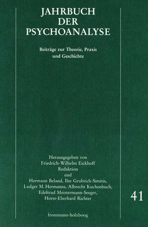 Buchcover Jahrbuch der Psychoanalyse / Band 41  | EAN 9783772831416 | ISBN 3-7728-3141-9 | ISBN 978-3-7728-3141-6