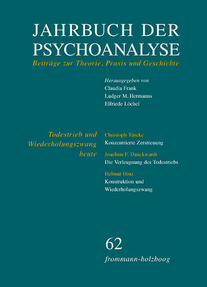 Buchcover Jahrbuch der Psychoanalyse / Band 62: Todestrieb und Wiederholungszwang heute  | EAN 9783772831621 | ISBN 3-7728-3162-1 | ISBN 978-3-7728-3162-1