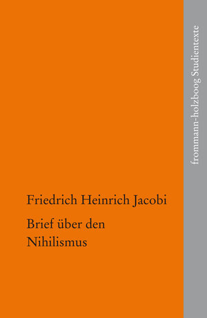 Buchcover Brief über den Nihilismus | Friedrich Heinrich Jacobi | EAN 9783772832277 | ISBN 3-7728-3227-X | ISBN 978-3-7728-3227-7