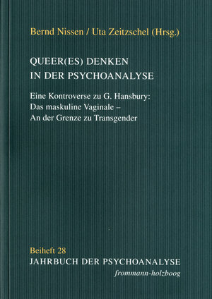 Buchcover Queer(es) Denken in der Psychoanalyse  | EAN 9783772833335 | ISBN 3-7728-3333-0 | ISBN 978-3-7728-3333-5