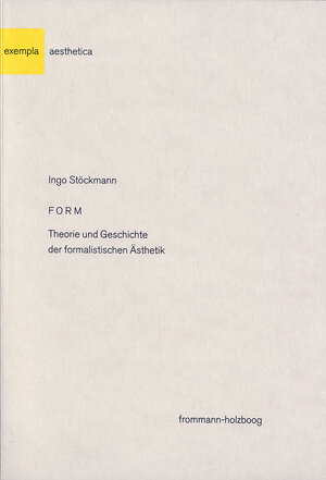 Buchcover Form | Ingo Stöckmann | EAN 9783772833854 | ISBN 3-7728-3385-3 | ISBN 978-3-7728-3385-4