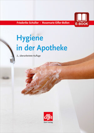 Buchcover Hygiene in der Apotheke | Friederike Schüller | EAN 9783774113077 | ISBN 3-7741-1307-6 | ISBN 978-3-7741-1307-7