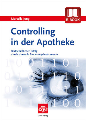 Buchcover Controlling in der Apotheke | Marcella Jung | EAN 9783774113251 | ISBN 3-7741-1325-4 | ISBN 978-3-7741-1325-1