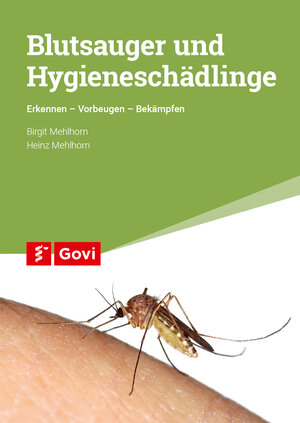 Buchcover Blutsauger und Hygieneschädlinge | Birgit Mehlhorn | EAN 9783774113862 | ISBN 3-7741-1386-6 | ISBN 978-3-7741-1386-2