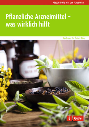 Buchcover Pflanzliche Arzneimittel – was wirklich hilft | Robert Fürst | EAN 9783774113893 | ISBN 3-7741-1389-0 | ISBN 978-3-7741-1389-3