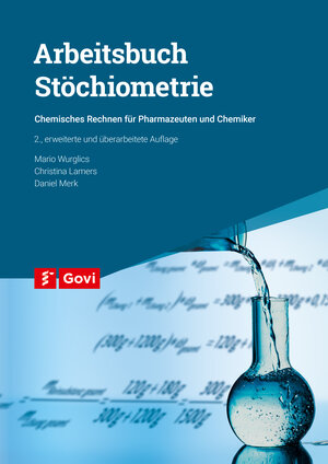 Buchcover Arbeitsbuch Stöchiometrie | Christina Lamers | EAN 9783774114173 | ISBN 3-7741-1417-X | ISBN 978-3-7741-1417-3
