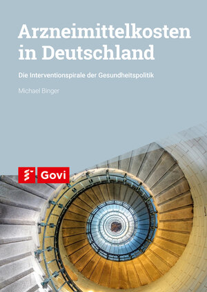 Buchcover Arzneimittelkosten in Deutschland | Michael Binger | EAN 9783774114234 | ISBN 3-7741-1423-4 | ISBN 978-3-7741-1423-4