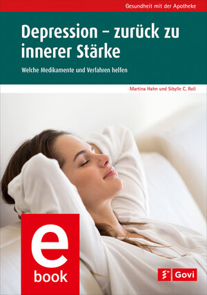 Buchcover Depression - zurück zu innerer Stärke | Martina Hahn | EAN 9783774114319 | ISBN 3-7741-1431-5 | ISBN 978-3-7741-1431-9