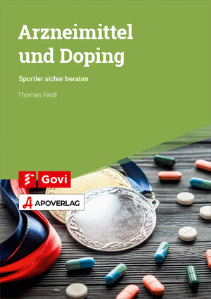 Buchcover Arzneimittel und Doping | Thomas Riedl | EAN 9783774114395 | ISBN 3-7741-1439-0 | ISBN 978-3-7741-1439-5