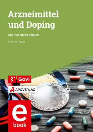 Buchcover Arzneimittel und Doping | Thomas Riedl | EAN 9783774114401 | ISBN 3-7741-1440-4 | ISBN 978-3-7741-1440-1
