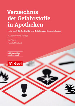 Buchcover Verzeichnis der Gefahrstoffe in Apotheken | Ute Stapel | EAN 9783774116993 | ISBN 3-7741-1699-7 | ISBN 978-3-7741-1699-3