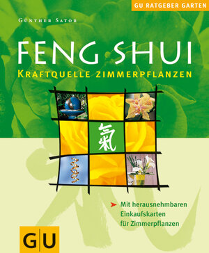 Feng Shui Zimmerpflanzen (GU Ratgeber Garten)