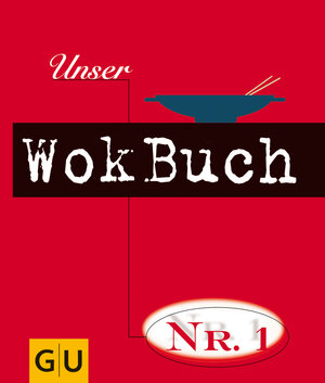 Unser Wokbuch No.1 (GU Unsere No. 1)