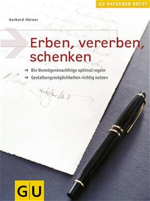 Erben, vererben, schenken (GU Altproduktion)