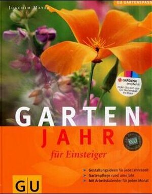 Buchcover Gartenjahr für Einsteiger | Joachim Mayer | EAN 9783774253810 | ISBN 3-7742-5381-1 | ISBN 978-3-7742-5381-0