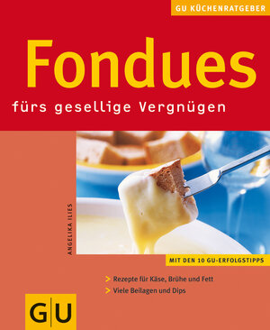 Fondues (GU KüchenRatgeber neu)